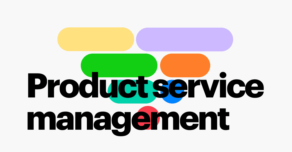 what role does product/service management play in marketing?