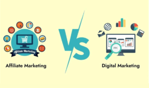 digital marketing vs affiliate marketing 